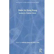 Made in Hong Kong: Studies in Popular Music