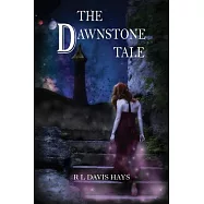 The Dawnstone Tale