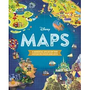 Disney Maps: A Magical Atlas of the Movies We Know and Love