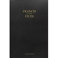 Francis of the Filth