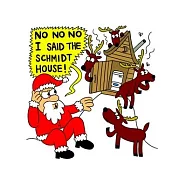 No No No I Said The Schmidt House: Funny Saying & Holiday Greetings Composition Notebook For Family Friends & Sibllings