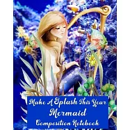 Mermaid Composition Notebook: Wide-ruled, lined school journal