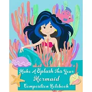 Mermaid Composition Notebook: Wide-ruled, lined school journal