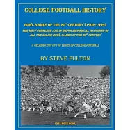College Football History "Bowl Games of the 20th Century"