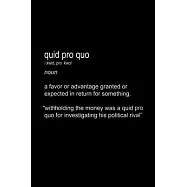 Womens Impeach Trump Anti-Trump Quid Pro Quo Definition: Blank Lined Notebook Journal for Work, School, Office - 6x9