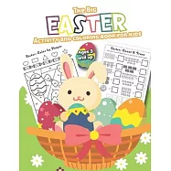 The Big Easter Activity and Coloring Book for kids Ages 3 and up: Filled with Fun Activities, Word Searches, Coloring