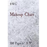 Makeup Chart: 100 Pages 6" X 9"