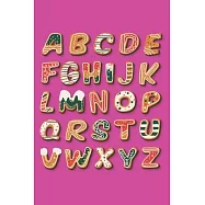 Christmas Alphabet: A-Z Alphabetical Notebook: A B C D E F G H I J K L M N O P Q R S T U V W X Y Z/ CHRISTMAS BABY GIFT