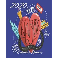 2020 New York Calendar Planner: Dark Blue - 2020 NYC The Big Apple Calendar Organizer - Monthly - Weekly - Year At A
