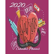 2020 New York Calendar Planner: Dark Pink - 2020 NYC The Big Apple Calendar Organizer - Monthly - Weekly - Year At A