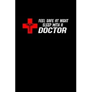 Feel safe at night sleep with a Doctor: Hangman Puzzles - Mini Game - Clever Kids - 110 Lined pages - 6 x 9 in - 15.24