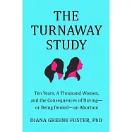 The Turnaway Study