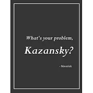 Top Gun Maverick II Inspired Quote Notebook, Journal & Exercise Book