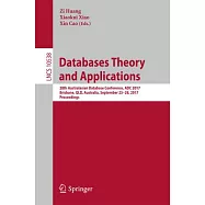 Databases Theory and Applications: 28th Australasian Database Conference, Adc 2017, Brisbane, Qld, Australia, September