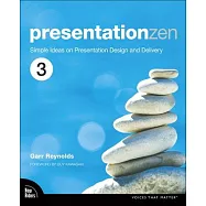 Presentation Zen: Simple Ideas on Presentation Design and Delivery