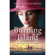 Burning Island: Absolutely heartbreaking World War 2 historical fiction