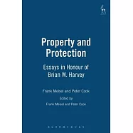 Property and Protection: Essays in Honour of Brian Harvey