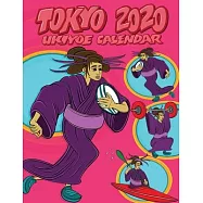 Tokyo 2020 Ukiyoe Calendar: RUGBY EDITION FOR GIRLS AND WOMEN: Stay organised IN STYLE with this beautiful Japanese
