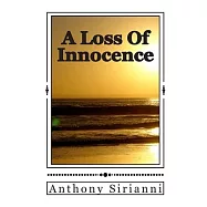 A Loss Of Innocence