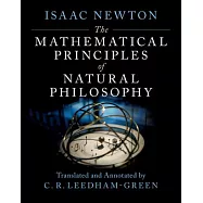 The Mathematical Principles of Natural Philosophy: An Annotated Translation of the Principia