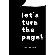 Let&rsquo;&rsquo;s turn the page: Daily Success, Motivation and Everyday Inspiration For Your Best Year Ever