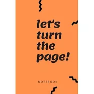 Let&rsquo;&rsquo;s turn the page: Daily Success, Motivation and Everyday Inspiration For Your Best Year Ever