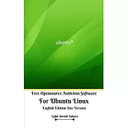 Free Opensource Antivirus Software For Ubuntu Linux English Edition Lite Version