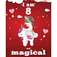 unicorn magical diary scholastic - unicorn journal i am 8 and magical: Notebook for Kids, coloring & Activity Book