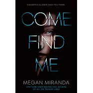 Come Find Me