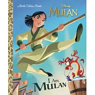 I Am Mulan (Disney Princess)