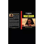 7 Days In The War Room: Prayers That Will Change Your Life