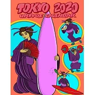 Tokyo 2020 Ukiyoe Calendar: SURFING EDITION: Stay organised IN STYLE with this beautiful Japanese Olympic themed 2020