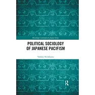 Political Sociology of Japanese Pacifism