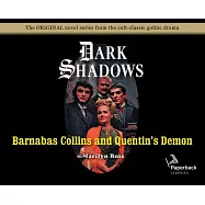 Barnabas Collins and Quentin&rsquo;&rsquo;s Demon (Library Edition)