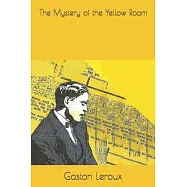 The Mystery of the Yellow Room