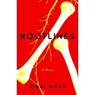 Rootlines: A Memoir