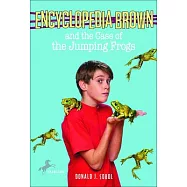 Encyclopedia Brown and the Case of the Jumping Frogs