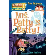 Mrs. Patty Is Batty!