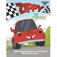 Zippy: A Story About Oral Immunotherapy (OIT) for Food Allergies