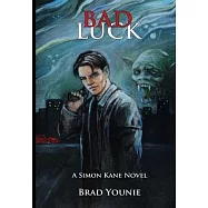 Bad Luck: Simon Kane, Book 1