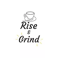 Rise and Grind: Coffee Obsessed Journal - I Love Coffee Notebook to Write - Friend GIft - Planner & Goal Sitting Tool