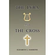 The Lyra and the Cross