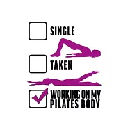 Relationship Status Working on My Pilates Body: College Ruled Journal, Diary, Notebook, 6x9 inches with 120 Pages.