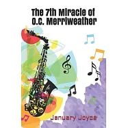 The 7th Miracle of O.C. Merriweather