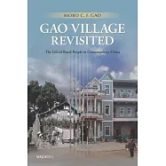 Gao Village Revisited: The Life of Rural People in Contemporary China