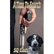 A Time to Search: The Family Book 2
