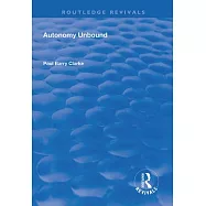 Autonomy Unbound