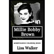 Millie Bobby Brown Mindfulness Coloring Book