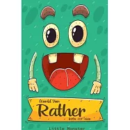 Would you rather game book: : Ultimate Edition: A Fun Family Activity Book for Boys and Girls Ages 6, 7, 8, 9, 10, 11