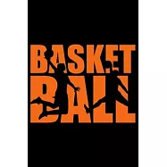 Basketball Notebook: Blank Lined Notebook Journal for Work, School, Office - 6x9 110 page